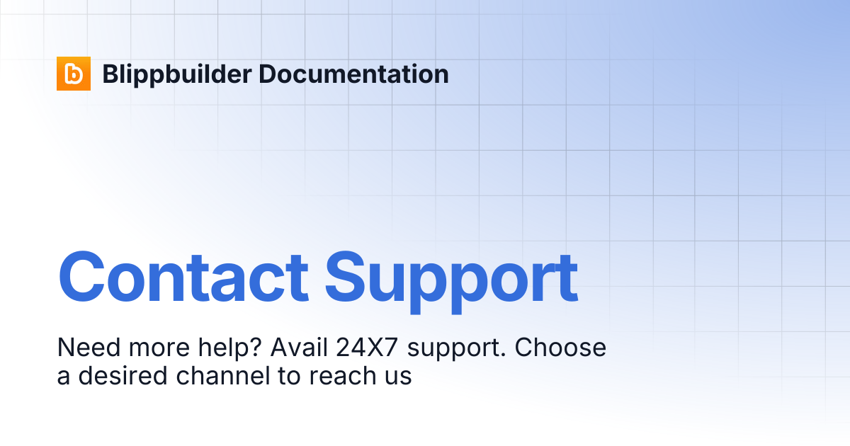 Contact Support | Blippbuilder Documentation