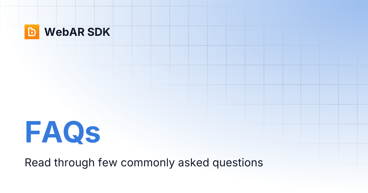 FAQs | WebAR SDK